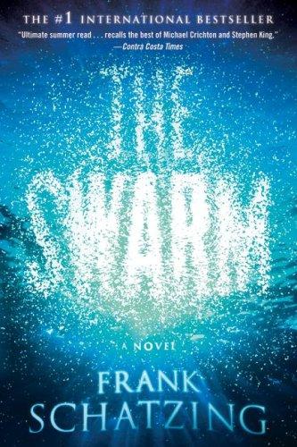 The Swarm: A Novel