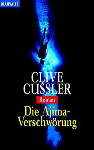 Die Ajima-Verschwörung. Roman