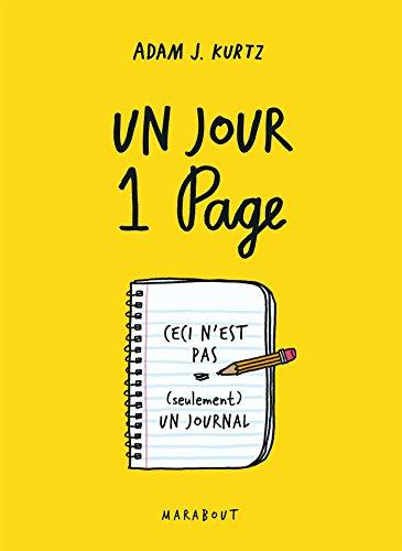 Un jour, 1 page : ceci n'est pas (seulement) un journal