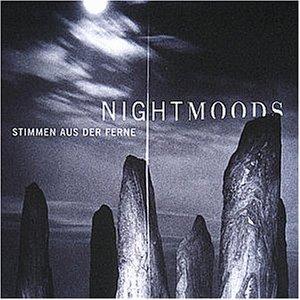 Nightmoods - Stimmen aus der Ferne