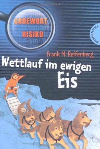 Wettlauf im ewigen Eis