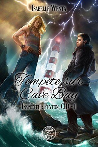 Inspecteur Peyton. Vol. 1. Tempête sur Cave Bay