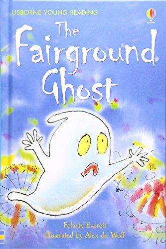 The Fairground Ghost (3.2 Young Reading Series Two (Blue))