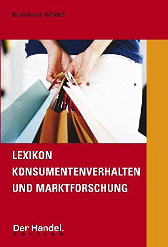 Lexikon Konsumentenverhalten und Marktforschung