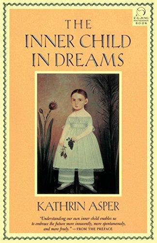 The Inner Child in Dreams (C. G. Jung Foundation Books)