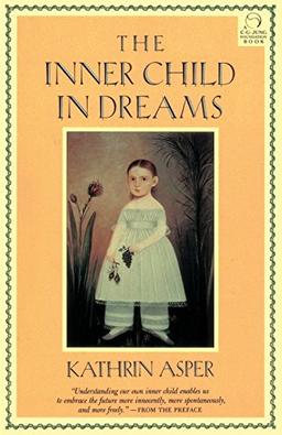 The Inner Child in Dreams (C. G. Jung Foundation Books)