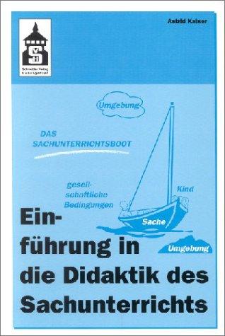 Einführung in die Didaktik des Sachunterrichts