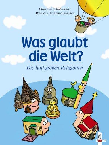 Was glaubt die Welt?