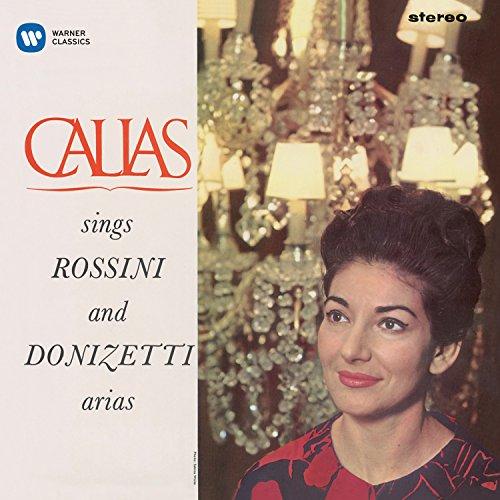 Callas Sings Rossini & Donizetti Arias (Remaste