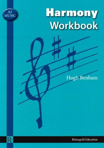 Benham, H: A2 Music Harmony Workbook