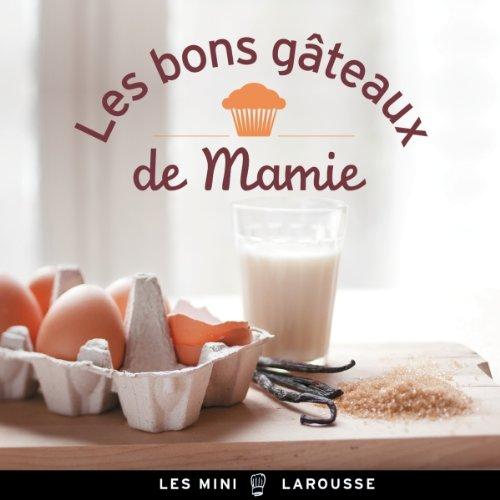 Les bons gâteaux de mamie