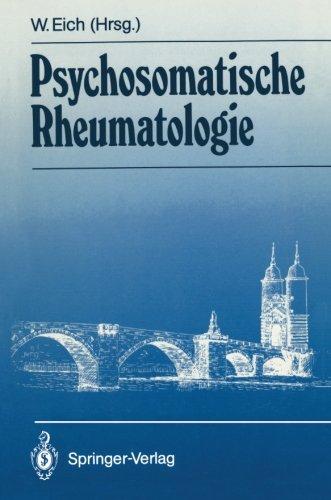 Psychosomatische Rheumatologie (Brücken von der Psychosomatik zur Allgemeinmedizin) (German Edition)