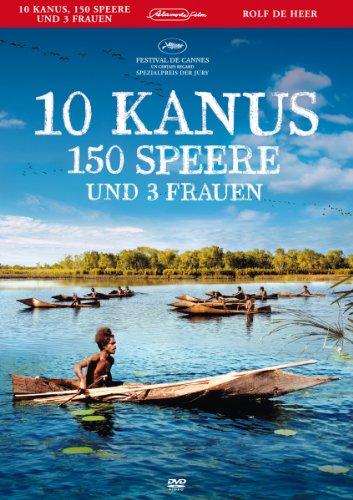 10 Kanus, 150 Speere und 3 Frauen