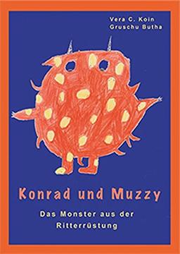 Konrad und Muzzy: Das Monster aus der Ritterrüstung