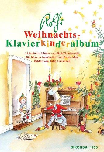 Rolfs Weihnachts-Klavierkinderalbum: 14 beliebte Lieder