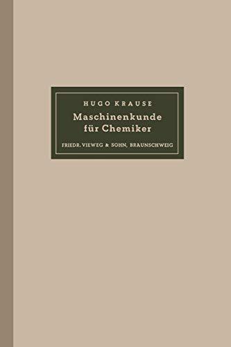 Maschinenkunde für Chemiker (German Edition)