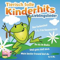 Tierisch Tolle Kinderhits-Lieblingslieder