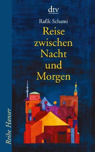 Reise zwischen Nacht und Morgen