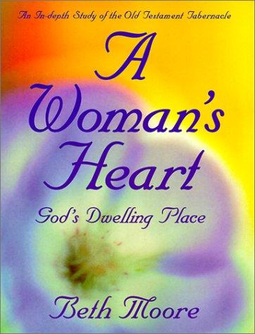 A Woman's Heart: Member Book