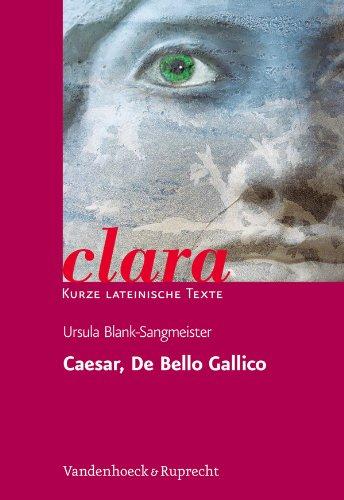 Caesar, De Bello Gallico (Clara)