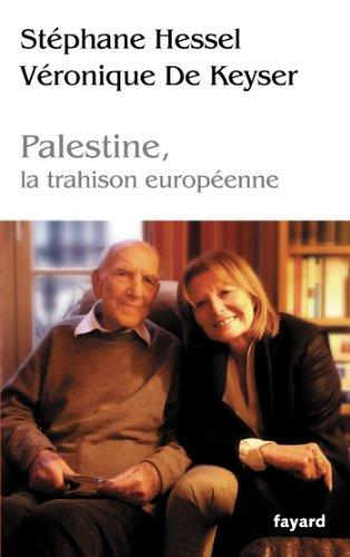 Palestine, la trahison européenne