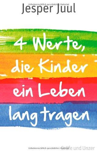 Vier Werte, die Kinder ein Leben lang tragen (Einzeltitel)