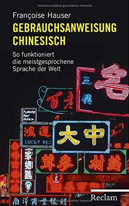 Gebrauchsanweisung Chinesisch: So funktioniert die meistgesprochene Sprache der Welt