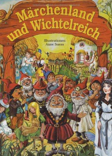 Märchenland und Wichtelreich