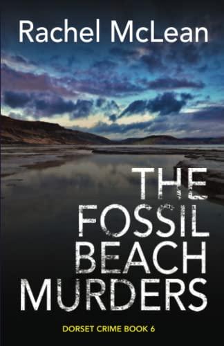 The Fossil Beach Murders (Dorset Crime, Band 6)