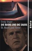 Die Bushs und die Sauds: Öl, Macht und Terror