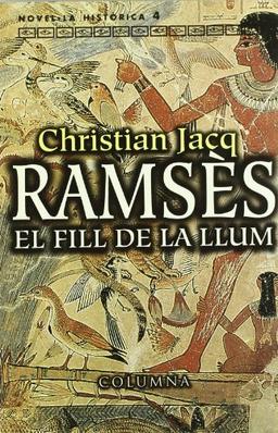 RAMSES, EL FILL DE LA LLUM