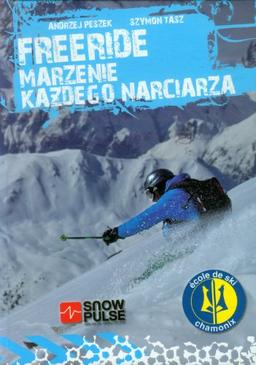 Freeride Marzenie każdego narciarza