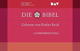 Die Bibel. Gelesen von Rufus Beck: Ungekürzte Lesung des Alten und Neuen Testaments und der Apokryphen in der Lutherübersetzung 2017 (86 CDs)