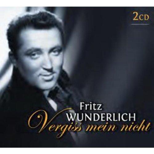 Fritz Wunderlich: Vergiss mein nicht