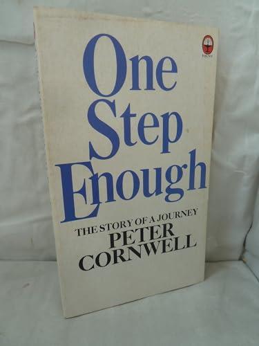 One Step is Enough: The Story of a Journey