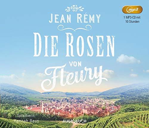 Die Rosen von Fleury (Lesung auf 1 MP3-CD)