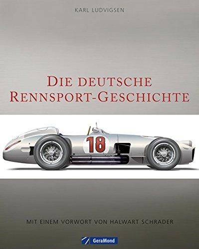 Die deutsche Rennsport-Geschichte