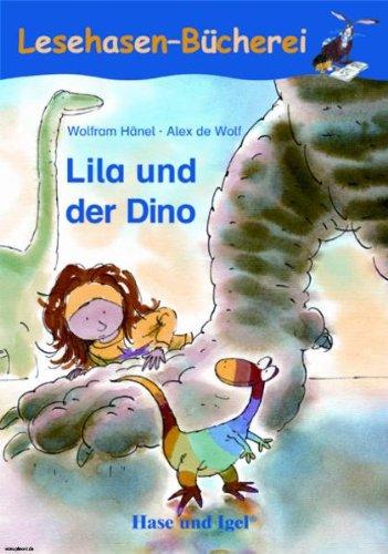 Lila und der Dino: Schulausgabe