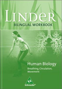 LINDER Biologie SI - Bilinguale Arbeitshefte Englisch: Human Biology - Breathing, Circulation, Movement