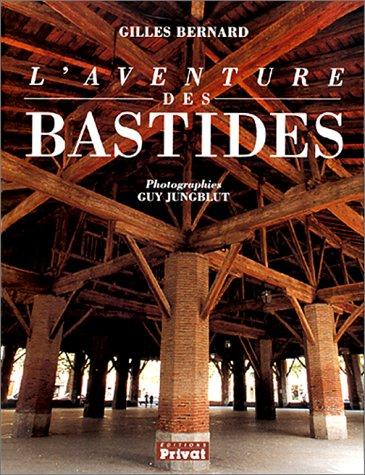 L'aventure des bastides