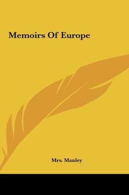 Memoirs Of Europe