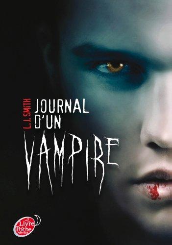 Journal d'un vampire. Vol. 1