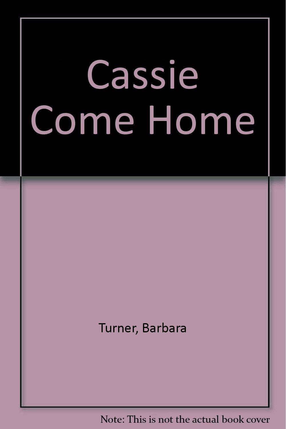 Cassie Come Home