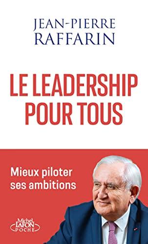 Le leadership pour tous : mieux piloter ses ambitions