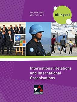 Politik und Wirtschaft - bilingual / International Relations and Intern. Organisations