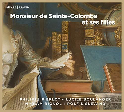 Monsieur de Sainte-Colombe et Ses