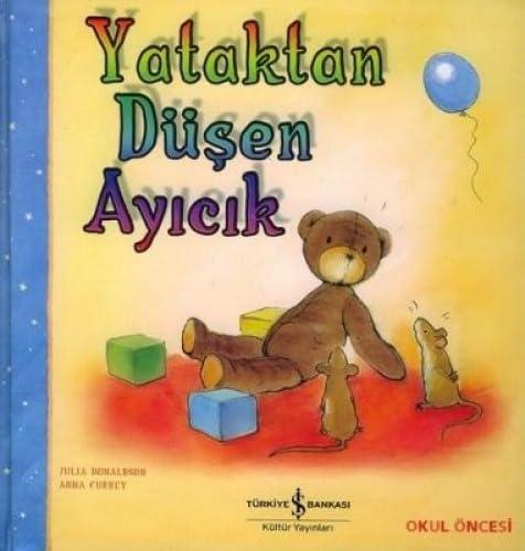 Yataktan Düşen Ayıcık