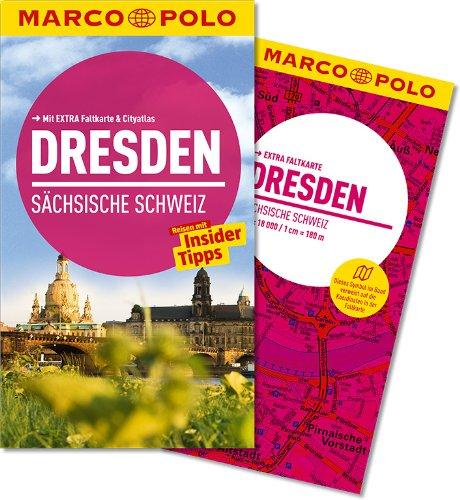 MARCO POLO Reiseführer Dresden, Sächsiche Schweiz: Reisen mit Insider-Tipps. Mit EXTRA Faltkarte & Cityatlas