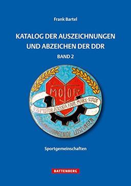 Katalog der Auszeichnungen und Abzeichen der DDR, Band 2: Sportgemeinschaften