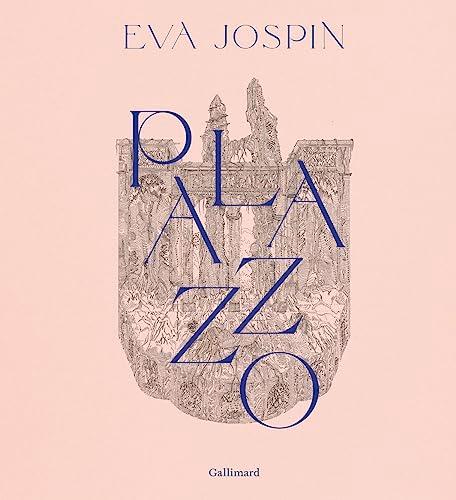 Eva Jospin : Palazzo